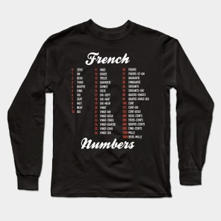 French Numbers Long Sleeve T-Shirt